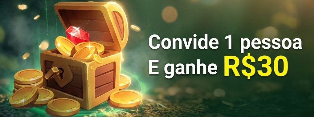 Convide 1 pessoa Eganhe R$30